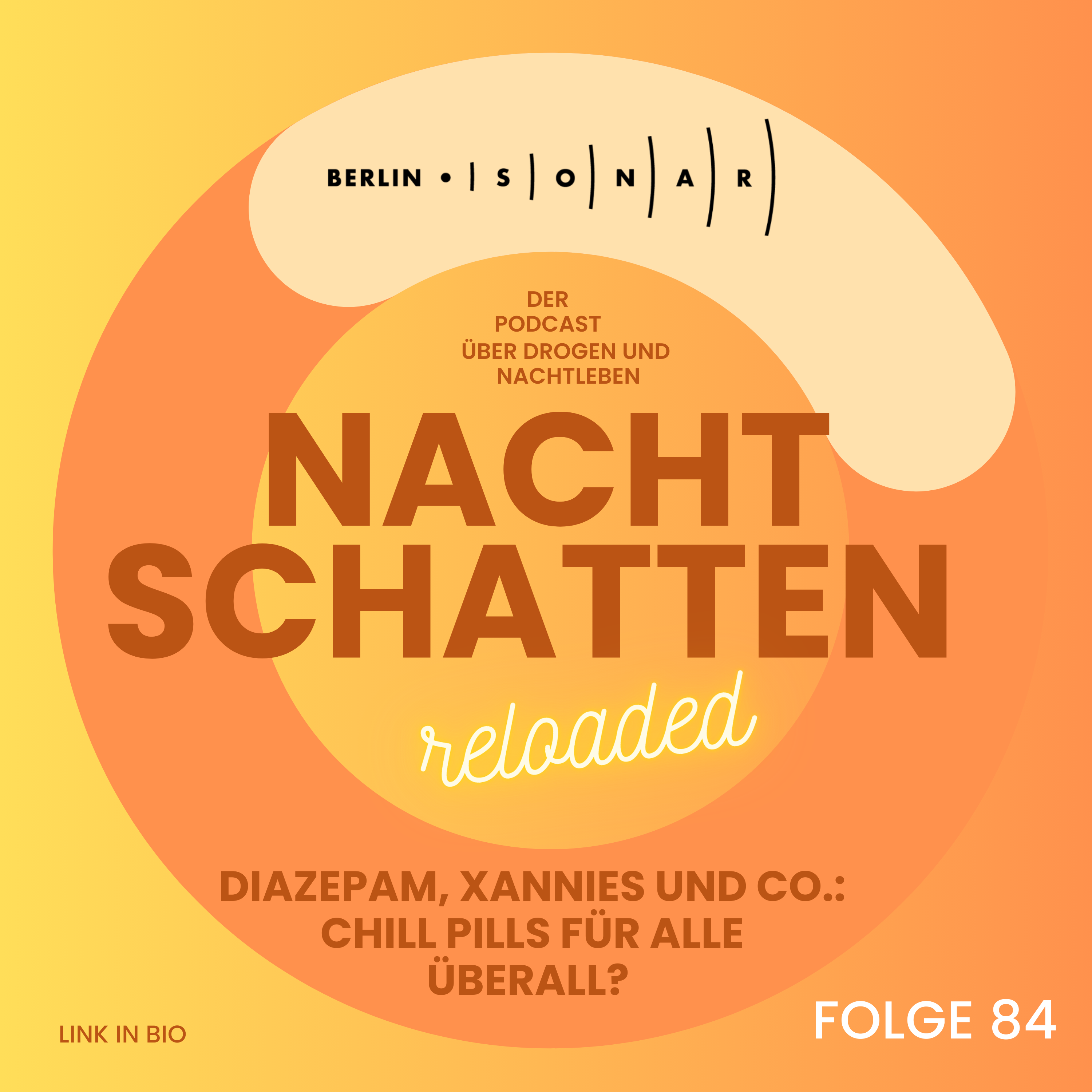 Folge 84: Diazepam, Xannies und Co.: Chill pills für alle überall? Benzos im Trend – machen jetzt alle auf sediert oder was?